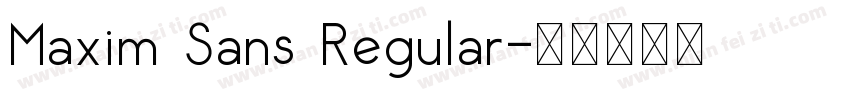 Maxim Sans Regular字体转换